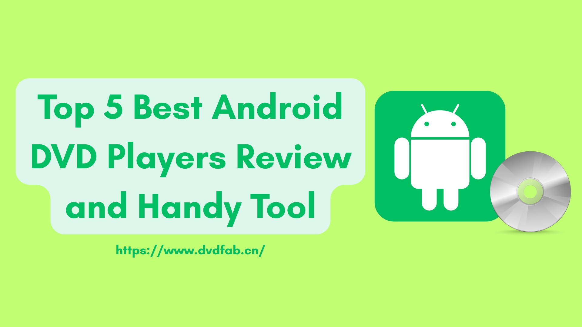 Top 5 Best Android DVD Players Review and Handy Tool