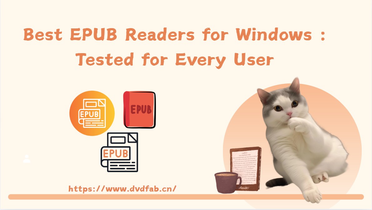 7 Best EPUB Readers for Windows (2025 Review): Tested for Every User