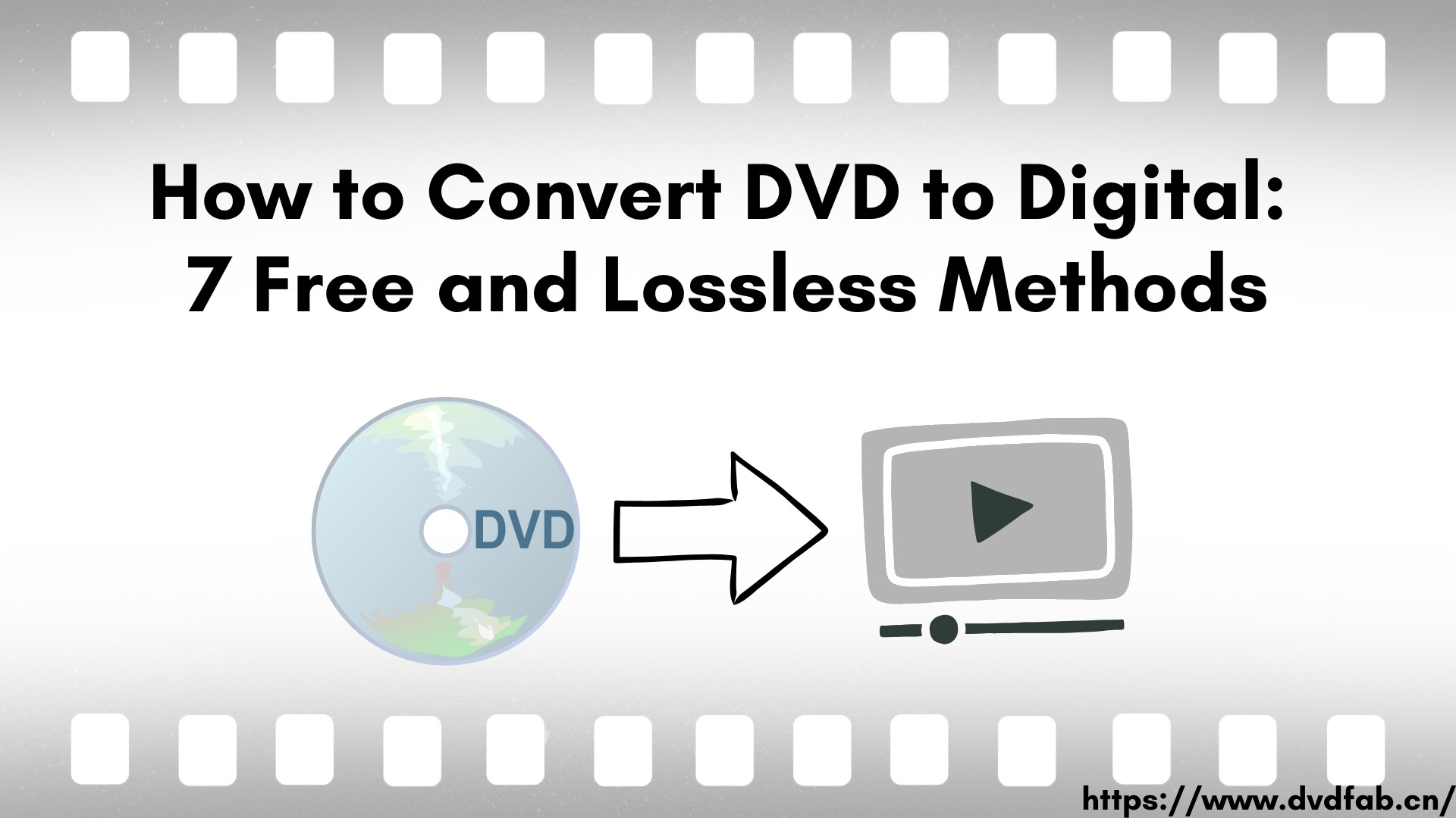 How to Convert DVD to Digital