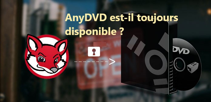 anydvd est-il toujours disponible