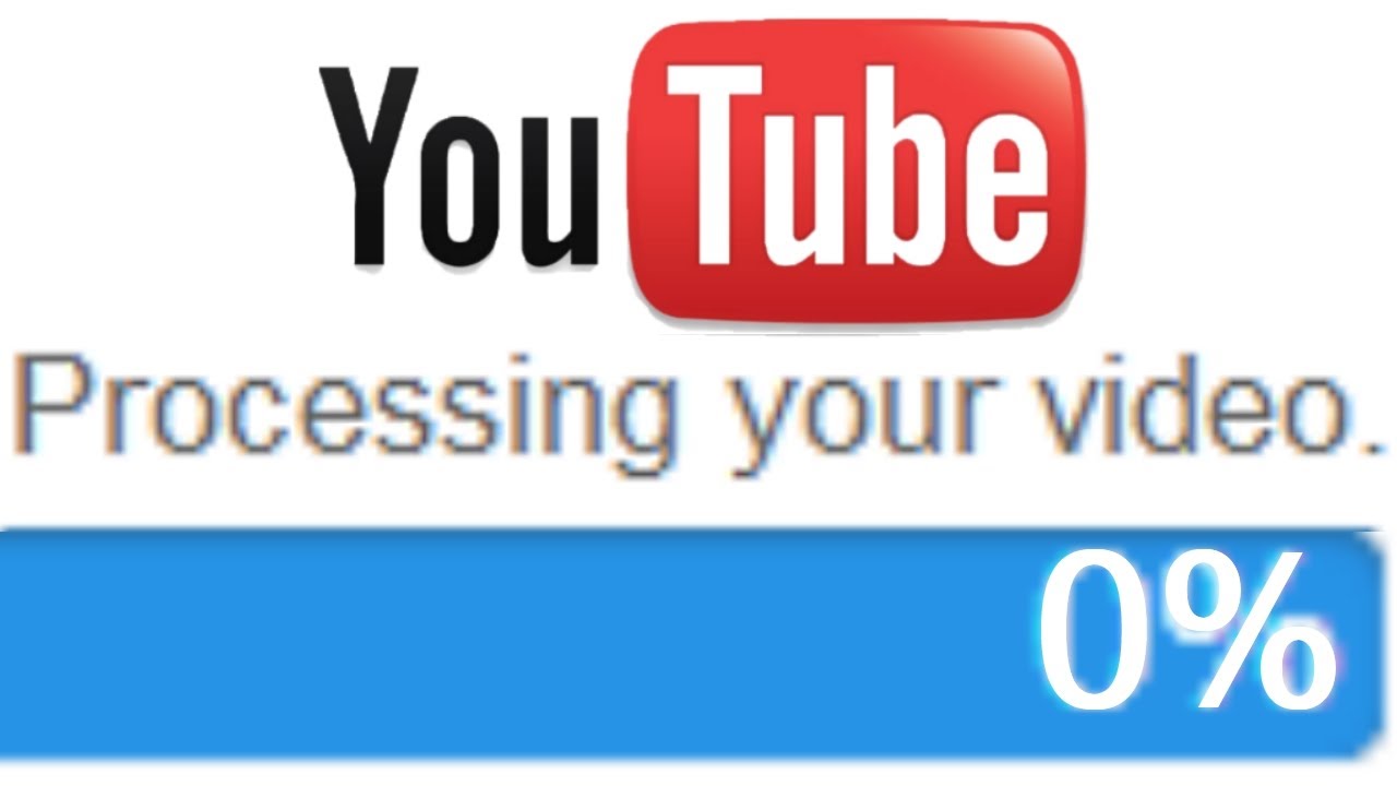 youtube processing video