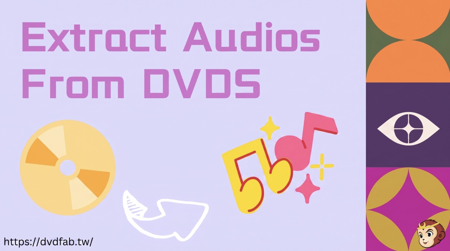 如何使用5款最佳免費DVD音訊擷取軟體從DVD擷取音訊 [2026]
