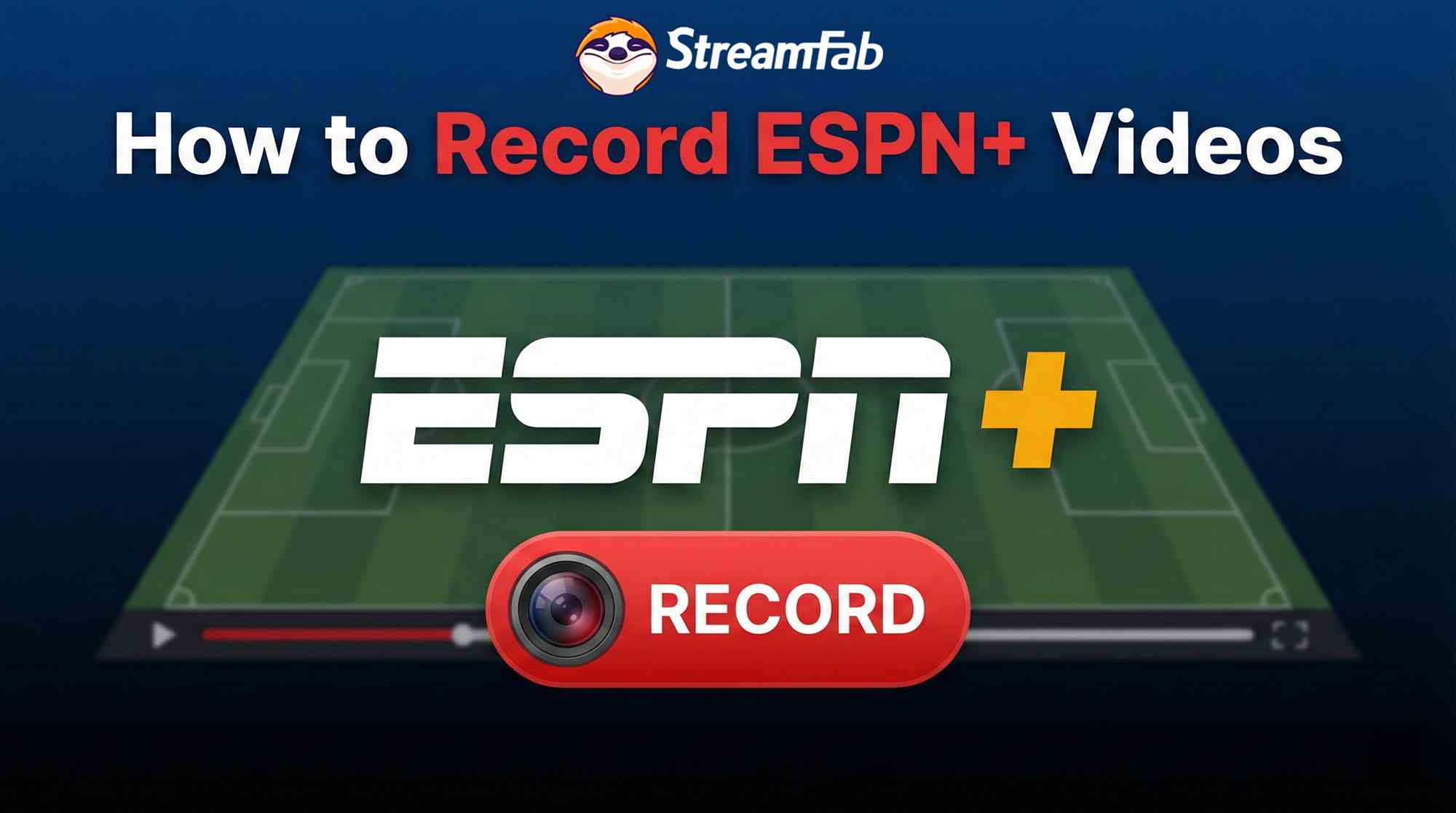 How to Screen Record ESPN+ Videos for Offline Viewing in 2026
